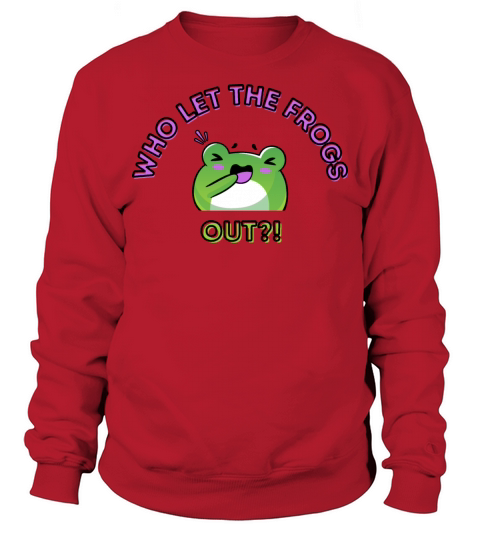 Who Let The Frogs Out Cartoon Laughing Frog Purple Sweatshirt Unisex