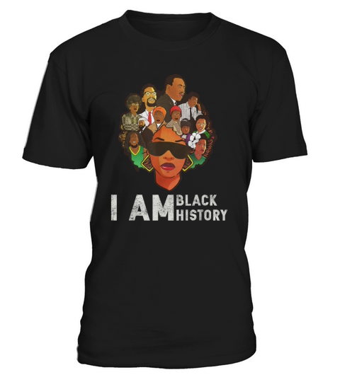 I Am Black History T-Shirt Unisex