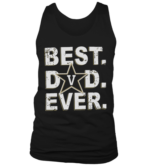 Best Dad Ever Father’s Day Vanderbilt Tank Top Unisex