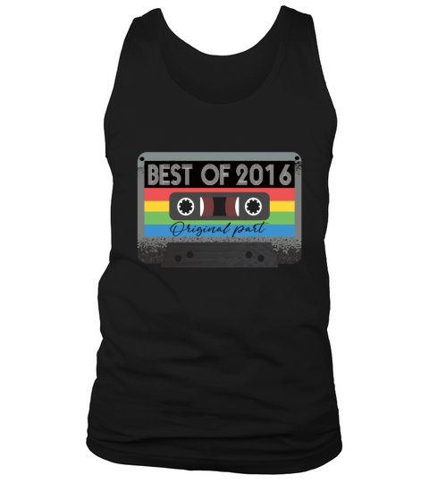 Best Of 2016 Vintage Cassette Retro Birthday Tank Top Unisex