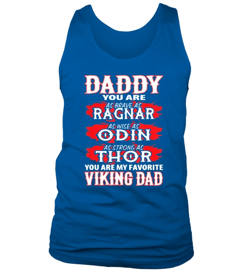 Daddy You Are My Favorite Viking Dad Fathers Day shirt - Baby Onesie Tank Top Unisex