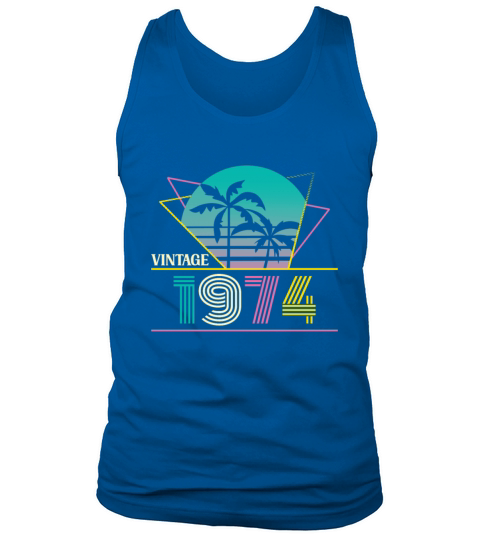Funny Birthday Born in 1974 Limited Edition Tank Top Unisex