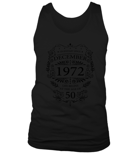 Funny sayings for 50th birthday December 1972 Tank Top Unisex