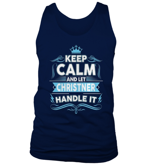 Keep calm CHRISTNER, CHRISTNER tshirt Tank Top Unisex