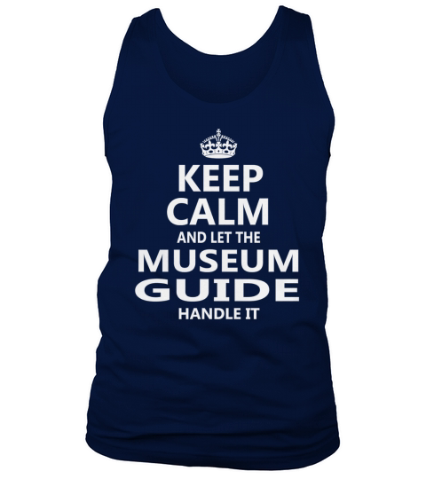 Museum Guide - Handle It Tank Top Unisex