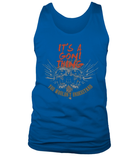 Proud To Be GONI Tshirt Tank Top Unisex