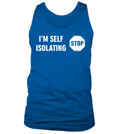 Self Isolating Tank Top Unisex