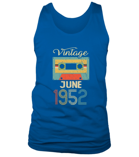 Vintage June 1952 70th Birthday 70 Year Gift Tank Top Unisex