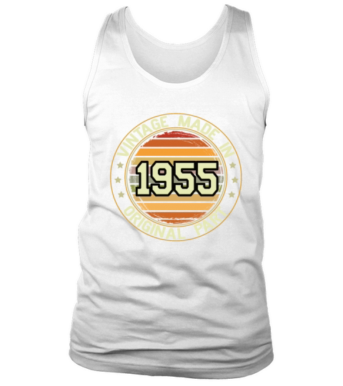 Vintage Made In 1955 Original Part Birthday 1955 Tank Top Unisex