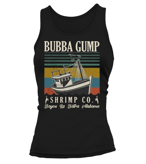Bubba Gump Shrimp co Bayou La Batra Alabama vintage shirt Tank top Woman