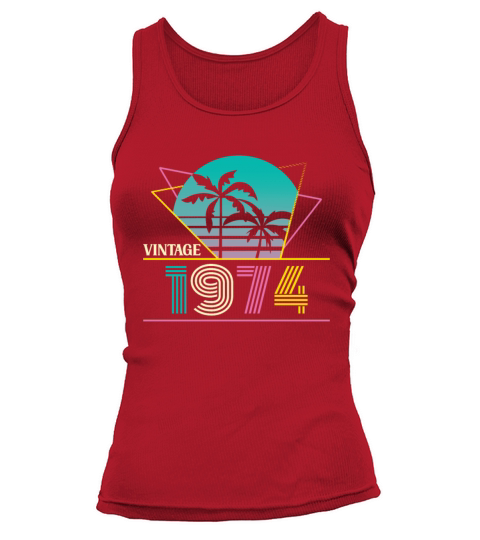 Funny Birthday Born in 1974 Limited Edition Tank top Woman
