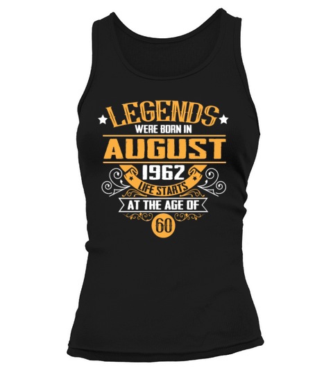 Funny Sayings August Birthday 1962 Vintage Tank top Woman