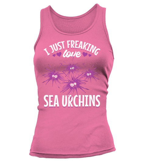 I Just Freaking Like Sea Urchins Tank top Woman