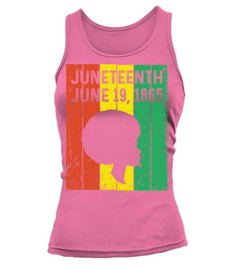 Juneteenth June 19th 1865 Ancestors Tank top Woman