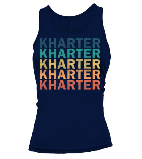Kharter Name T Shirt - Kharter Vintage Retro Name Tank top Woman