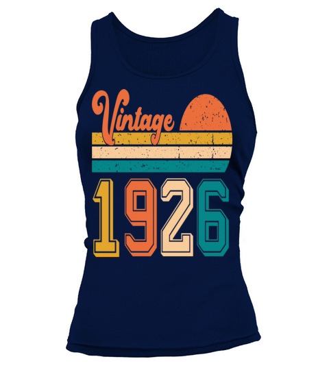 Vintage 1926 birthday gift Tank top Woman