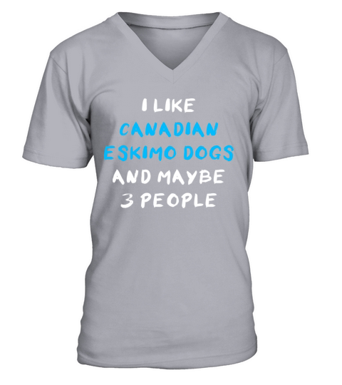 Canadian Eskimo Dog Funny V-Neck T-shirt