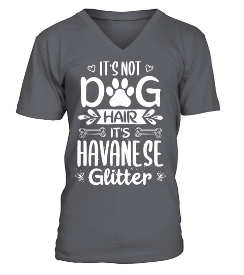 Cool Funny Not Dog Hair Havanese Glitter Sayings V-Neck T-shirt