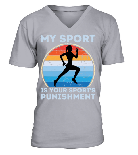 My Sport Is Your Sports Punishment Woman Runner V-Neck T-shirt