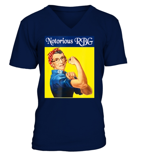 Notorious RBG Ruth Bader Ginsburg Rosie The Riveter shirt V-Neck T-shirt
