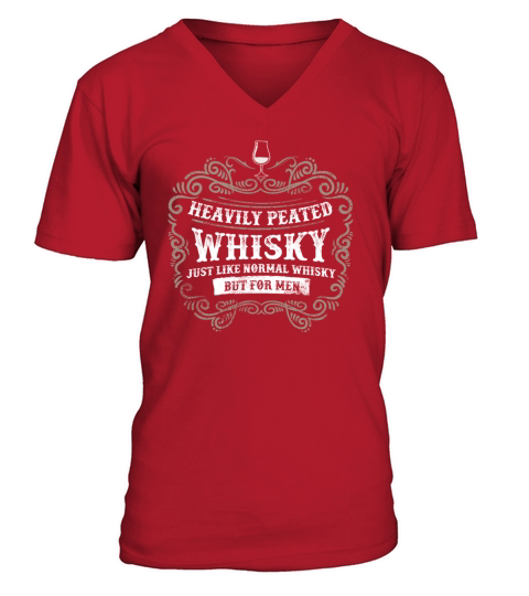 Peated Whiskey Lover Quotes Vintage V-Neck T-shirt