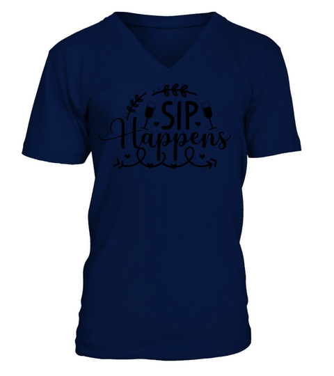 Sip Happens V-Neck T-shirt