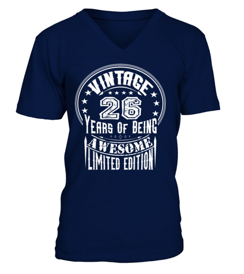 Vintage 26 Years Of Being Awesome Limited Edition V-Neck T-shirt