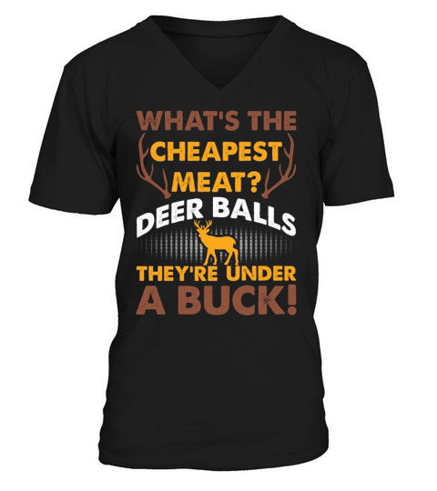 Whats The Cheapest Meat Deer Balls V-Neck T-shirt