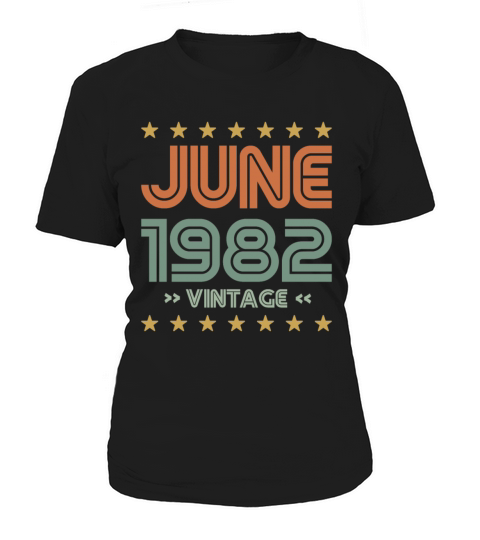 1982 vintage born in June gift Women's T-Shirt