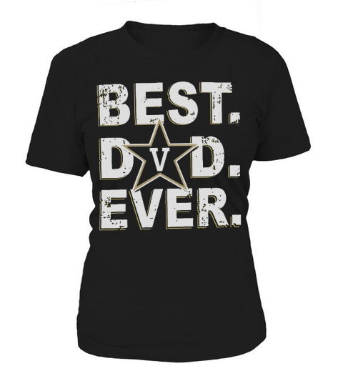 Best Dad Ever Father’s Day Vanderbilt Women's T-Shirt