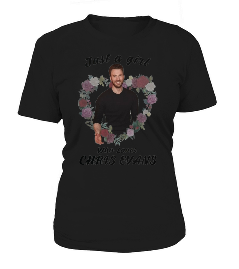 Just a girl who loves Chris Evans shirt Women's T-Shirt