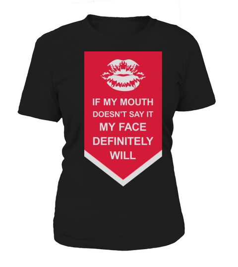 my face definitely will Women's T-Shirt