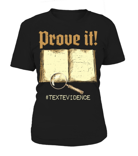Prove It Text Evidence For Test Day Teacher Exam Women's T-Shirt