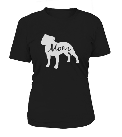 Staffordshire Bull Terrier Dog Mom Mother s Day Women's T-Shirt
