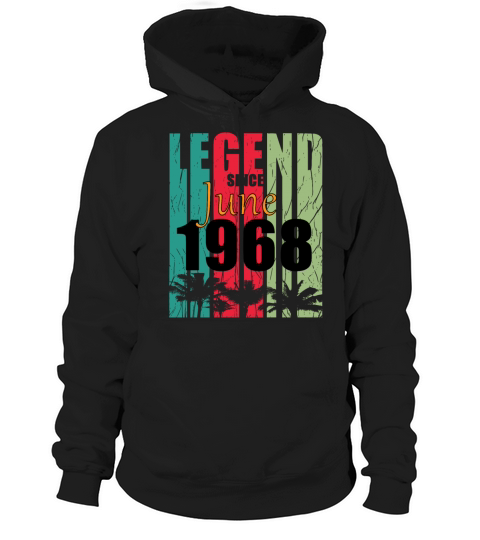 1968 vintage born in June gift Hoodie Unisex