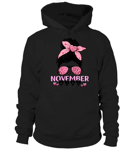 Birthday Born In November Girl Messy Bun Bandana Hoodie Unisex