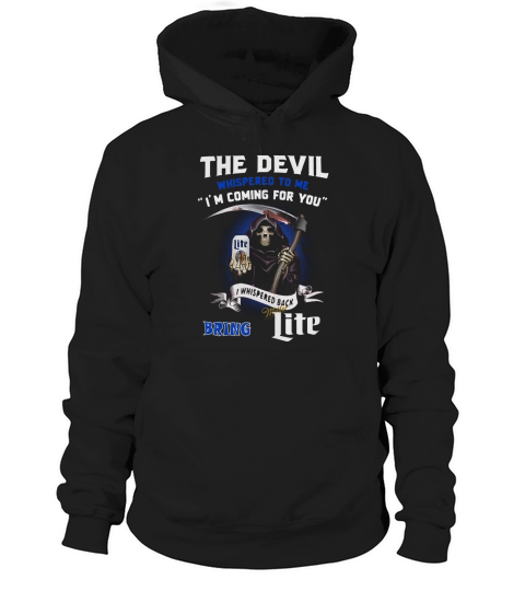 Bring Miller Lite Hoodie Unisex