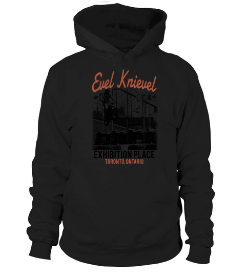 Evel Knievel Exhibition Place Hoodie Unisex