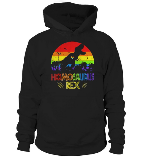 Lgbt t rex homosaurus rex vintage Hoodie Unisex