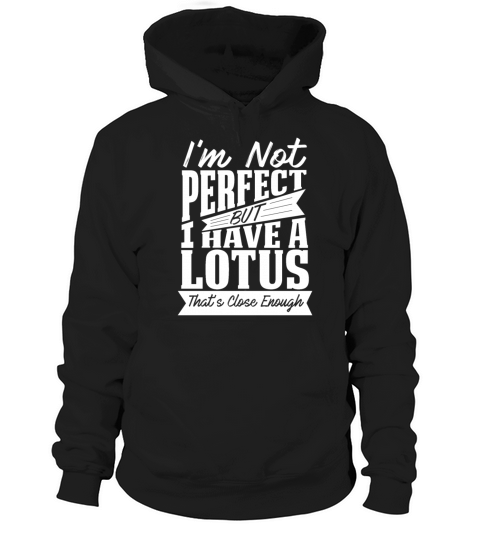 PERFECT WITH LOTUS Hoodie Unisex