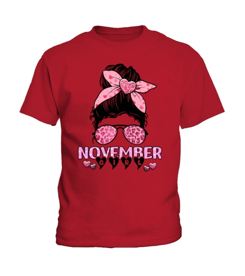 Birthday Born In November Girl Messy Bun Bandana Kids T-Shirt