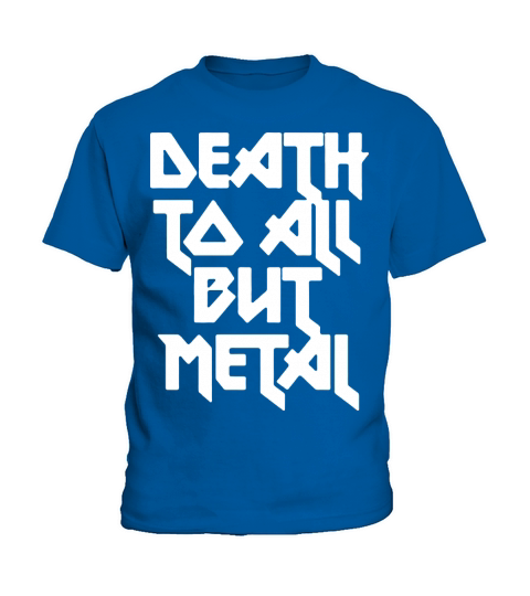 DEATH TO ALL BUT METAL - Baby Onesie Kids T-Shirt