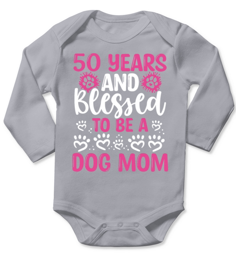 50 Year Old Dog Mom 50th Birthday for Dog Mama Long Sleeve Baby One-Piece