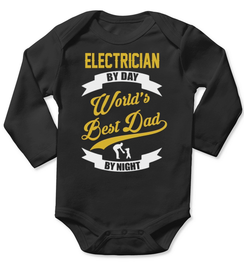 Electrician By Day - Gift For Dad Long Sleeve Baby One-Piece