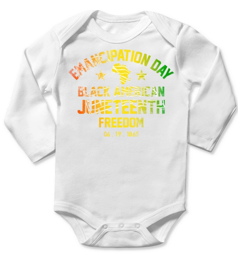 Emancipation Day Black History Juneteenth Vintage Long Sleeve Baby One-Piece