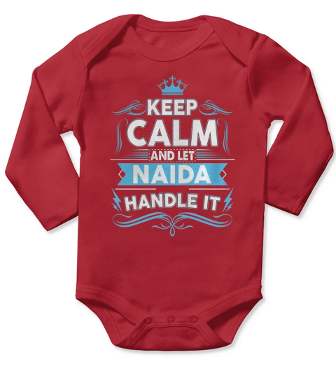 Keep calm NAIDA, NAIDA tshirt Long Sleeve Baby One-Piece