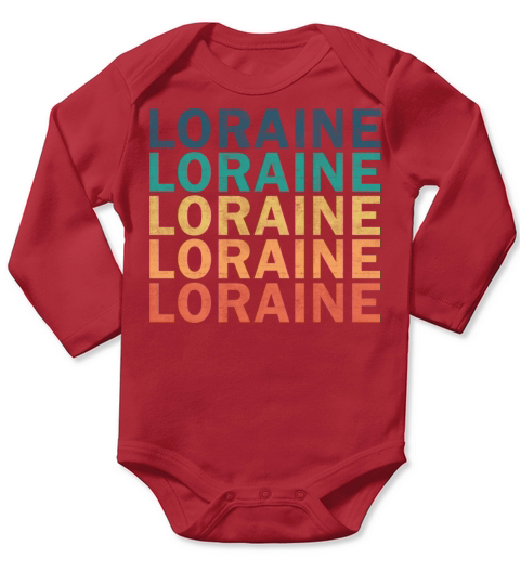 Loraine Name T Shirt - Loraine Vintage Retro Name Long Sleeve Baby One-Piece