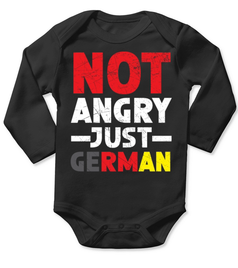 Not Angry Just German Deutschland Germany Flag Long Sleeve Baby One-Piece