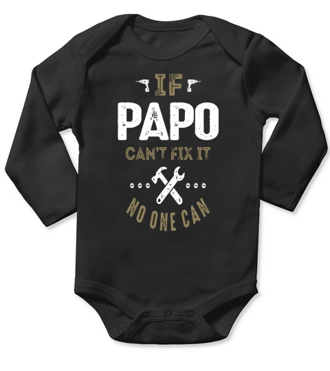 Papo Can Fix It! Long Sleeve Baby One-Piece