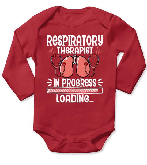 Respiratory Therapist In Progress - Future RT RRT Long Sleeve Baby One-Piece
